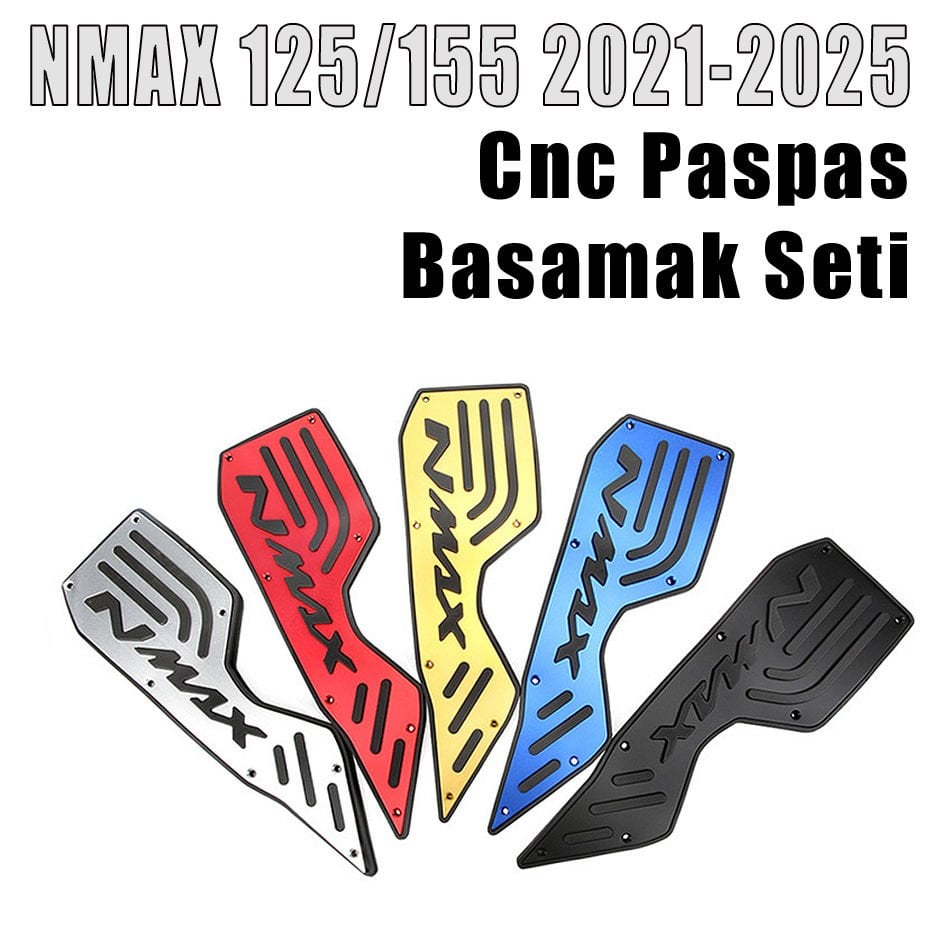Nmax 125/155 2021-2025 Cnc Paspas Basamak Seti İthal