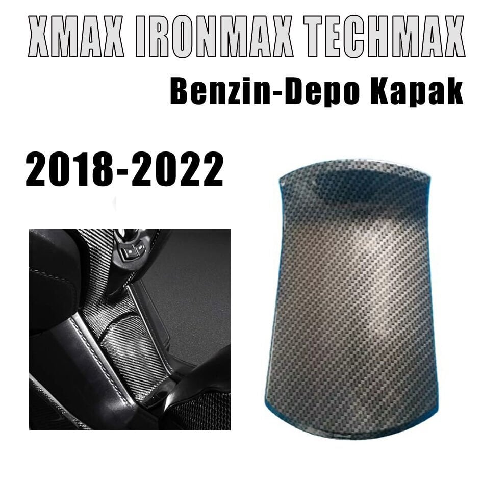 Xmax Ironmax Techmax 125/250/300/400 2018-2022 Benzin-Depo Aksesuar Koruma Kapak