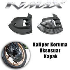 Nmax 125/155  2021-2024 Kaliper Disk Koruma Aksesuar Kapak