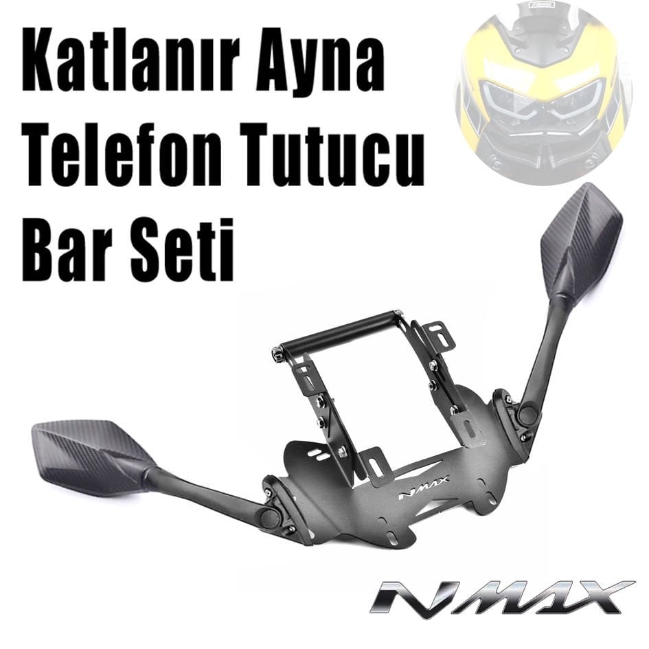 Nmax 125/155 2021-2024 Katlanır Ayna-Telefon Tutucu Bar Seti + Ayna Kapatma Vidası Hediye